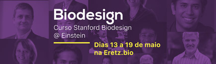 Stanford Biodesign Einstein (SB@E): programa inédito de inovação em saúde