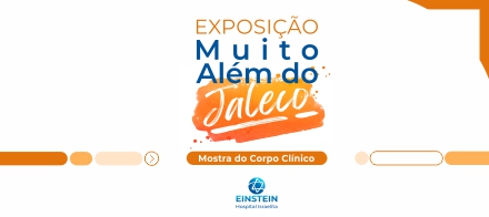 Exposição “Muito Além do Jaleco”