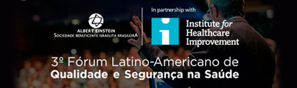 3º Forum Latino-Americano de Qualidade e Segurança na Saúde
